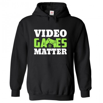 Video Games Matter Funny Pun Inside Joke Kids & Adults Unisex Hoodie